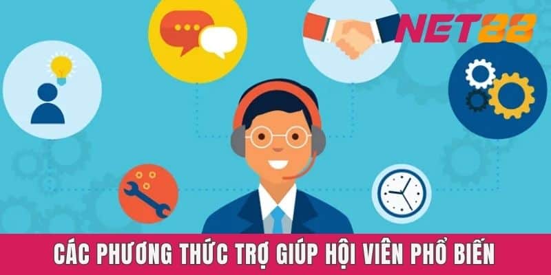 Các phương thức trợ giúp hội viên phổ biến