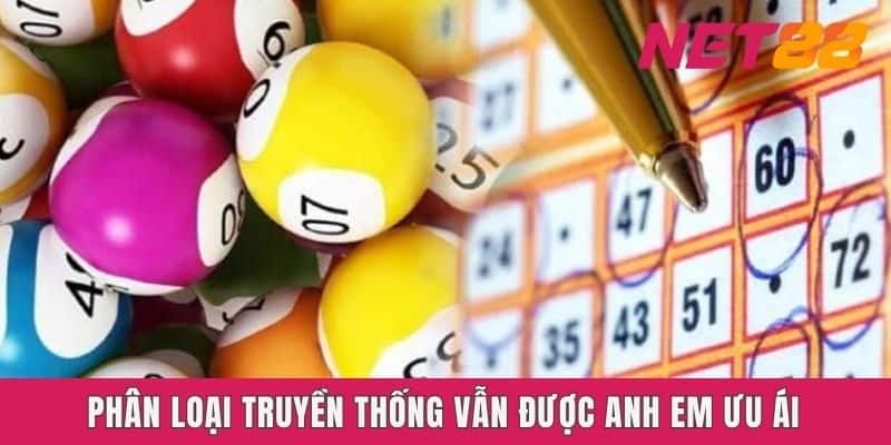 Phân loại truyền thống vẫn được anh em ưu ái